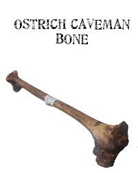 Ostrich Caveman Bone